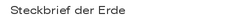 Steckbrief der Erde